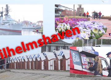 Wilhelmshaven am Jadebusen - Dokumentation 2021