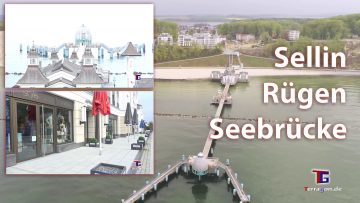Ostseebad Sellin auf Rügen mit Seebrücke - Dokumentation 2021