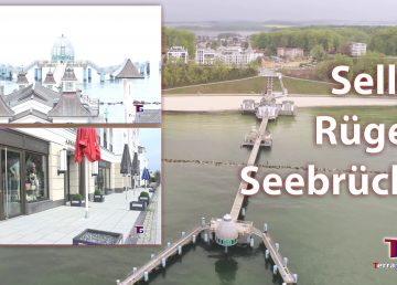 Ostseebad Sellin auf Rügen mit Seebrücke - Dokumentation 2021